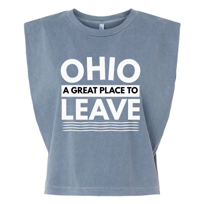 Funny I Hate Ohio A Great Place To Leave Sarcastic Ohio Gift Garment-Dyed Women's Muscle Tee