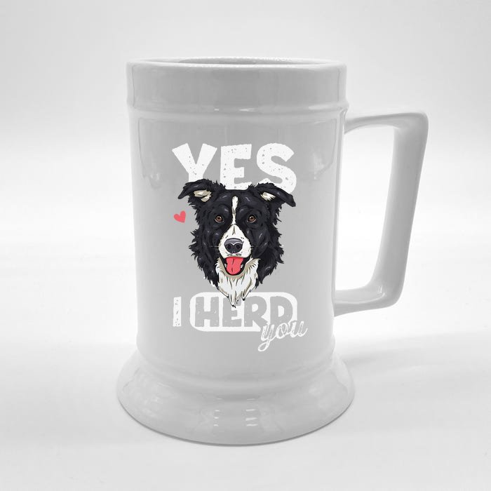 Funny I Herd You Border Collie Dog Lover Front & Back Beer Stein