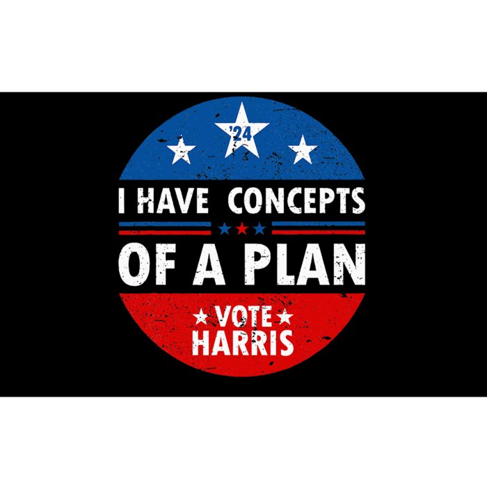 Funny I Have Concepts Of A Plan Harris Walz Waltz 2024 Usa Bumper Sticker