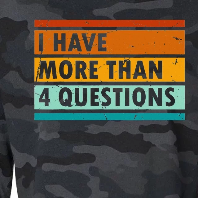 Funny I Have More Than Four Questions Passover Cropped Pullover Crew