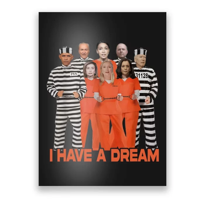 Funny I Have A Dream Poster