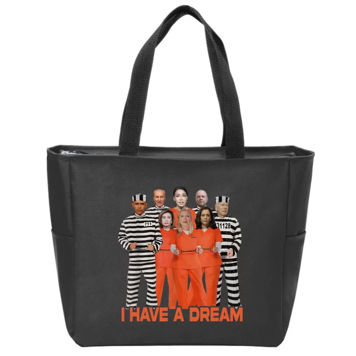 Funny I Have A Dream Zip Tote Bag