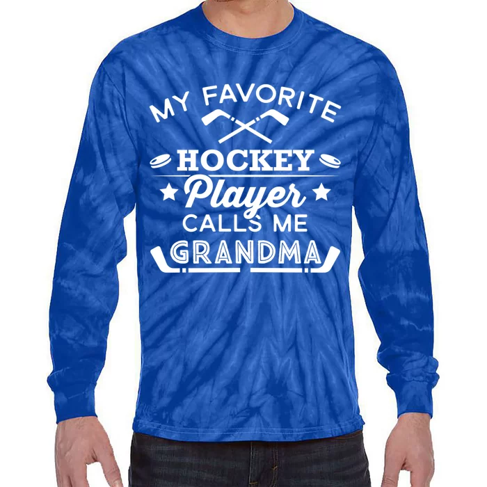 Favorite Ice Hockey Player Gift For Grandma Gift Tie-Dye Long Sleeve Shirt