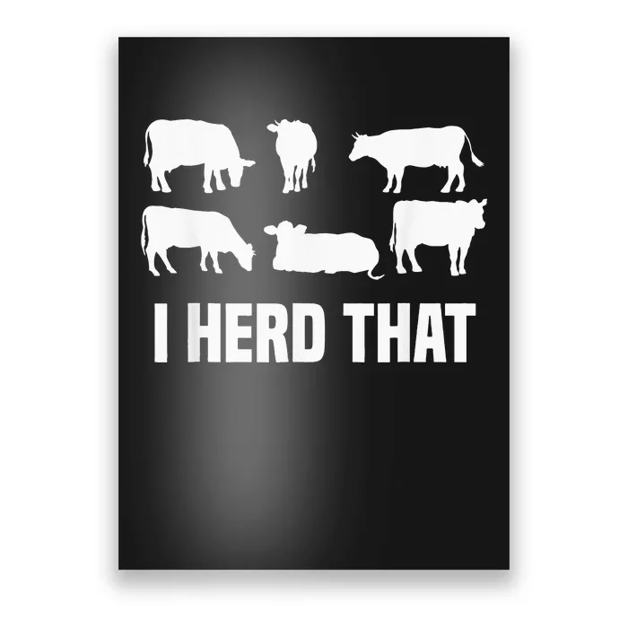 funny I Herd That I Animal Farm Cow Dairy Poster