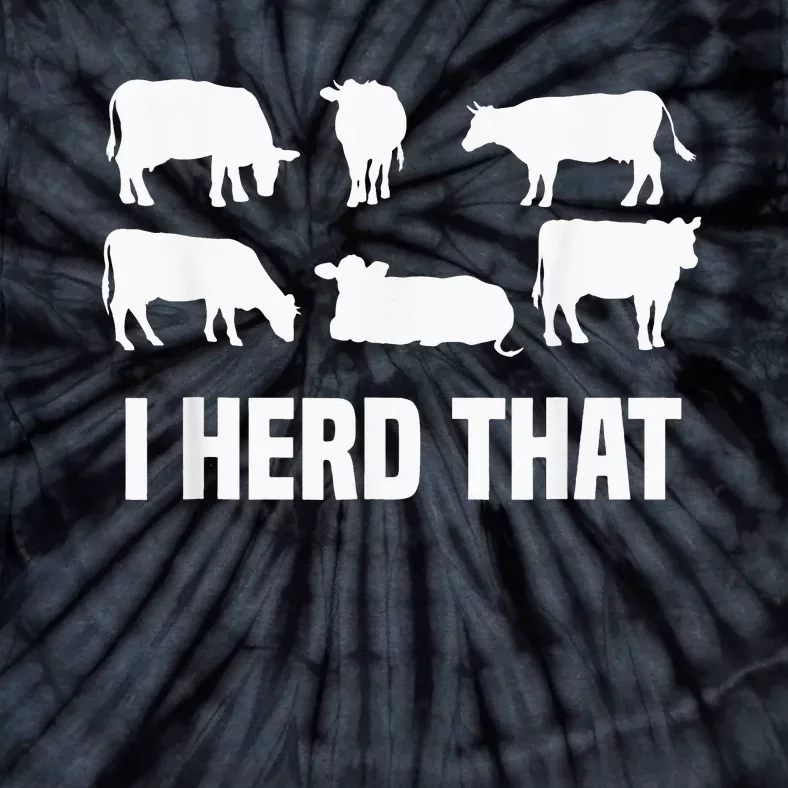 funny I Herd That I Animal Farm Cow Dairy Tie-Dye T-Shirt