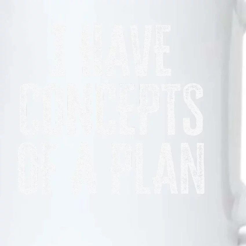 Funny I Have Concepts Of A Plan Gift Black Color Changing Mug