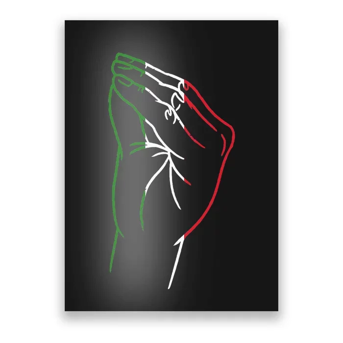 Funny Italian Hand Gesture Italian Flag Italy Italia Poster