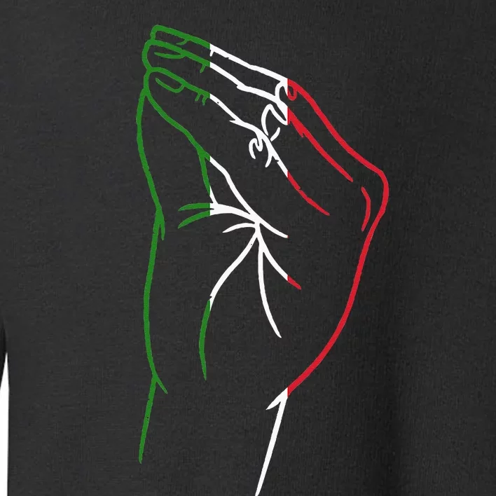 Funny Italian Hand Gesture Italian Flag Italy Italia Toddler Sweatshirt