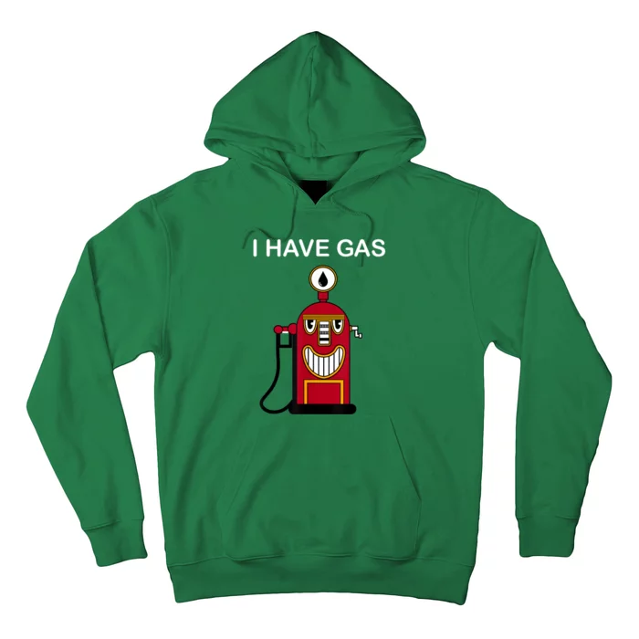 Funny I HAVE GAS Nerd Geek Graphic Toretto Hoodie