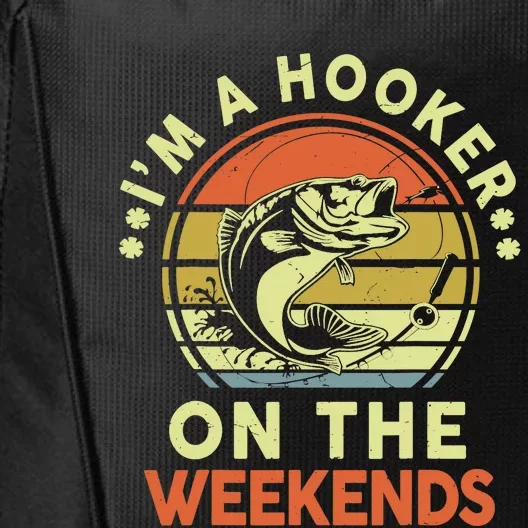 Fishing-Shirt I'm Hooker On Weekend Fish Pole Funny Bass Dad City Backpack