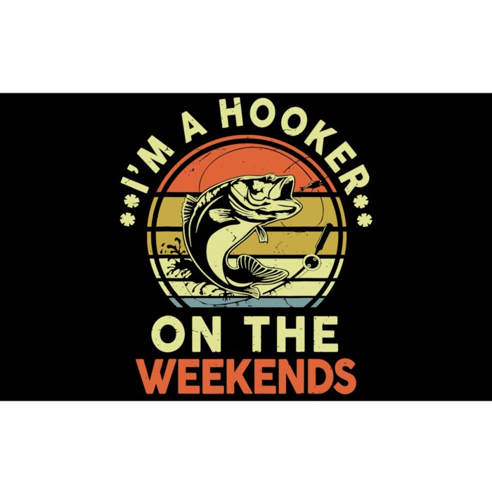 Fishing-Shirt I'm Hooker On Weekend Fish Pole Funny Bass Dad Bumper Sticker