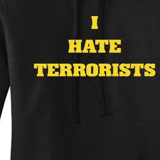 Fifthyear I Hate Terrorists Women's Pullover Hoodie