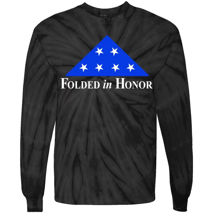 Folded In Honor Tie-Dye Long Sleeve Shirt