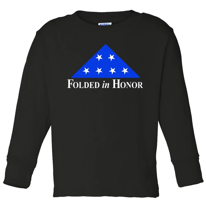 Folded In Honor Toddler Long Sleeve Shirt