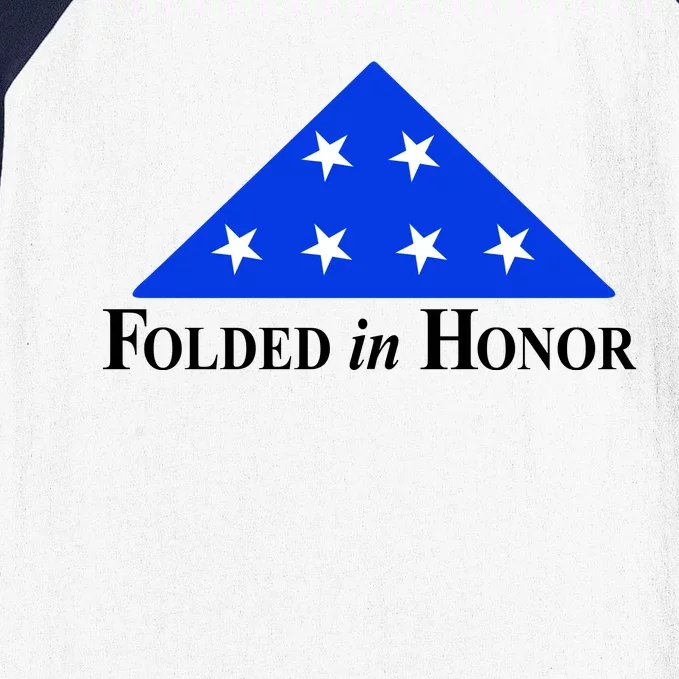 Folded In Honor Baseball Sleeve Shirt