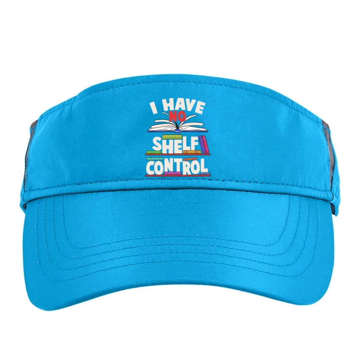 Funny I Have No Shelf Control Reading Fan Book Lover Adult Drive Performance Visor