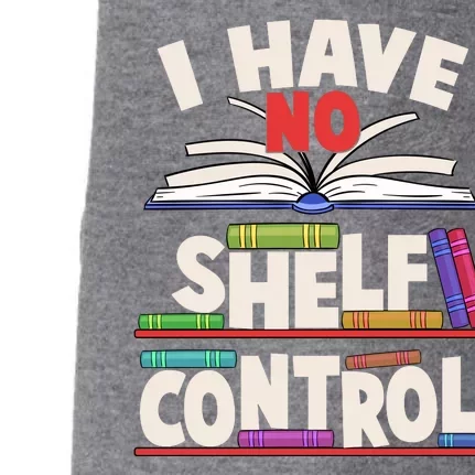 Funny I Have No Shelf Control Reading Fan Book Lover Doggie 3-End Fleece Hoodie