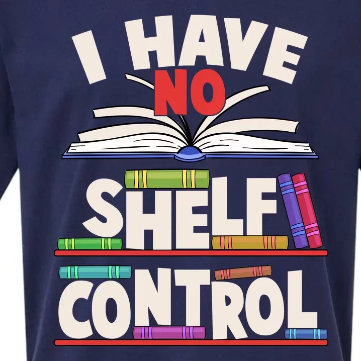 Funny I Have No Shelf Control Reading Fan Book Lover Sueded Cloud Jersey T-Shirt