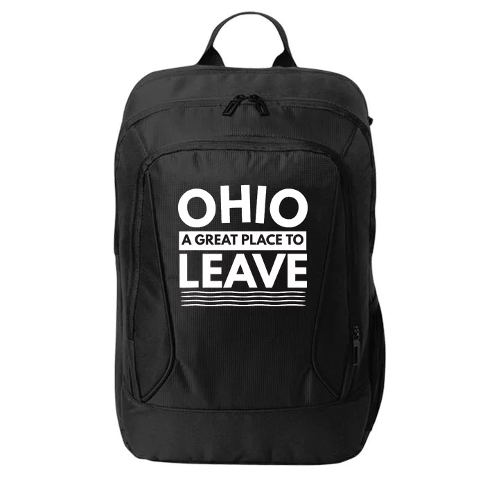 Funny I Hate Ohio A Great Place To Leave Sarcastic Ohio Gift City Backpack