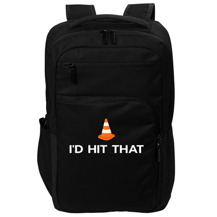 Funny I'd Hit That Traffic Cone Pun Impact Tech Backpack