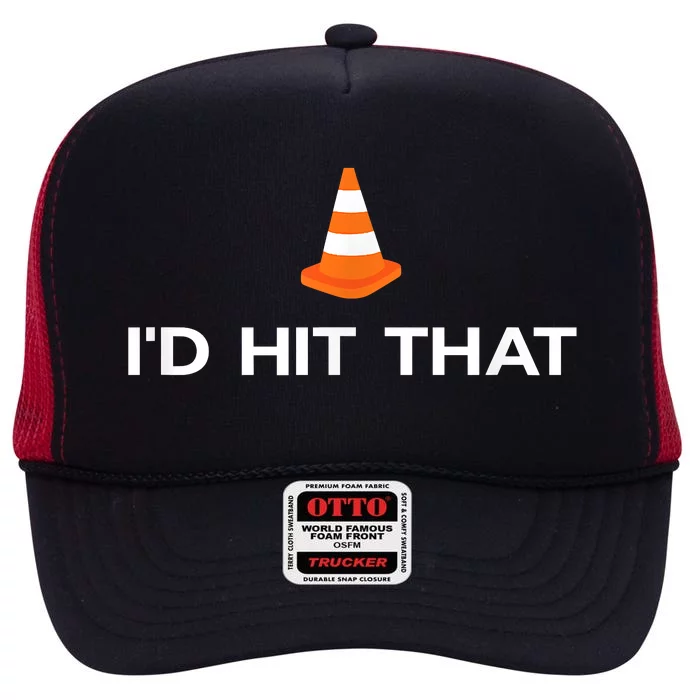 Funny I'd Hit That Traffic Cone Pun High Crown Mesh Trucker Hat