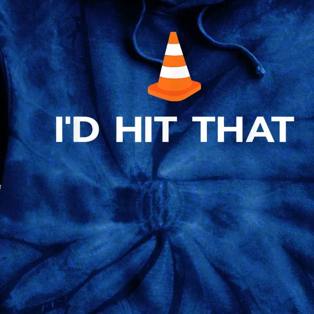 Funny I'd Hit That Traffic Cone Pun Tie Dye Hoodie