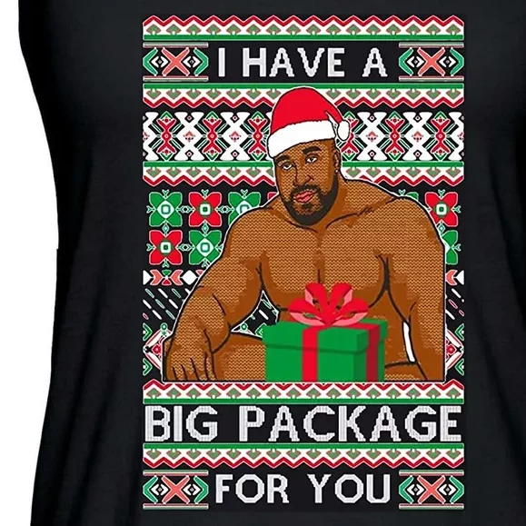 Funny I Have A Big Package For You Ugly Christmas Sweater Ladies Essential Flowy Tank