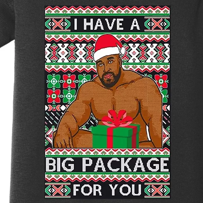 Funny I Have A Big Package For You Ugly Christmas Sweater Baby Bodysuit