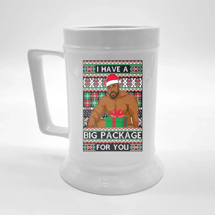 Funny I Have A Big Package For You Ugly Christmas Sweater Front & Back Beer Stein