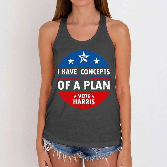 Funny I Have Concepts Of A Plan Harris Walz Waltz 2024 Usa Women's Knotted Racerback Tank