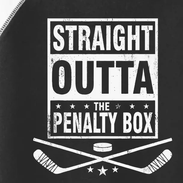 Funny Ice Hockey Straight Outta The Penalty Box Hockey Lover Toddler Fine Jersey T-Shirt