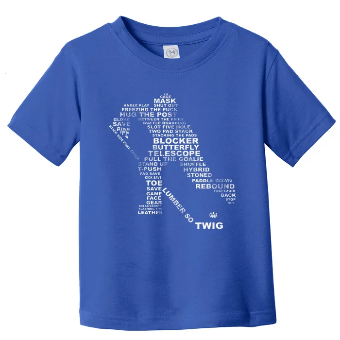 Funny Ice Hockey Player Gift Goalie Toddler T-Shirt