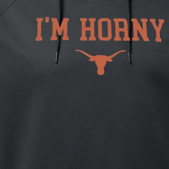 Funny I’M Horny Texas Performance Fleece Hoodie