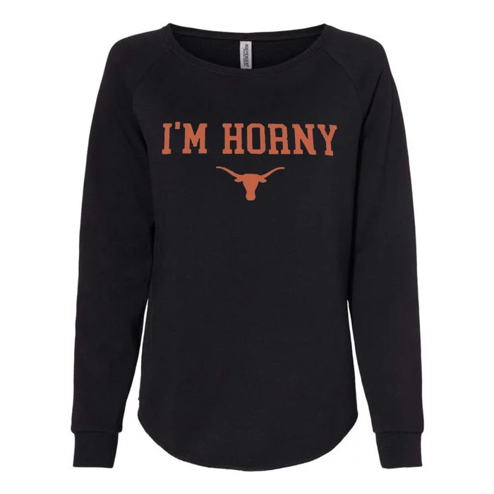 Funny I’M Horny Texas Womens California Wash Sweatshirt