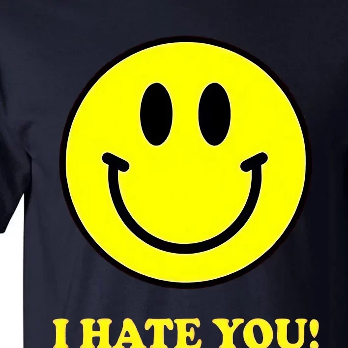 Funny I Hate You Emoji Shirt I Hate U Shirt I Hate U Emoji Tall T-Shirt