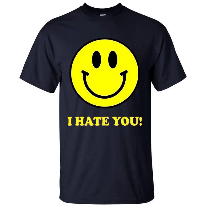 Funny I Hate You Emoji Shirt I Hate U Shirt I Hate U Emoji Tall T-Shirt