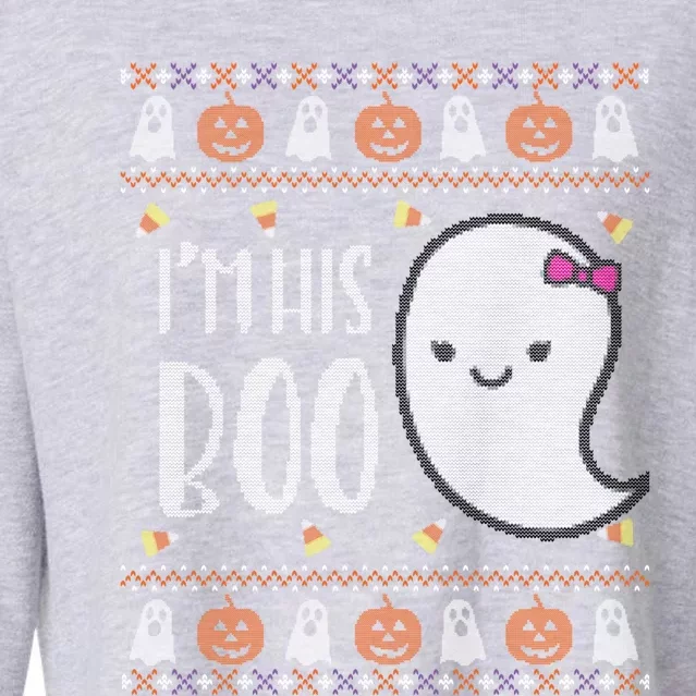 Funny IM His Boo Matching Gift Ugly Halloween Gift Cropped Pullover Crew