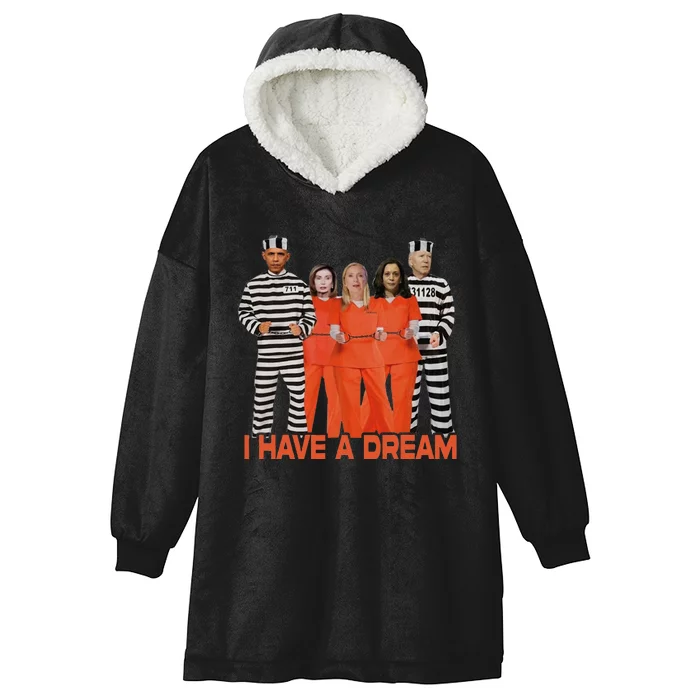 Funny I Have A Dream Hooded Wearable Blanket