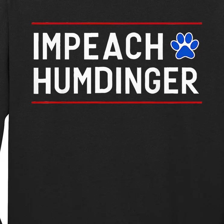 Funny Impeach Humdinger Cute Tall Long Sleeve T-Shirt