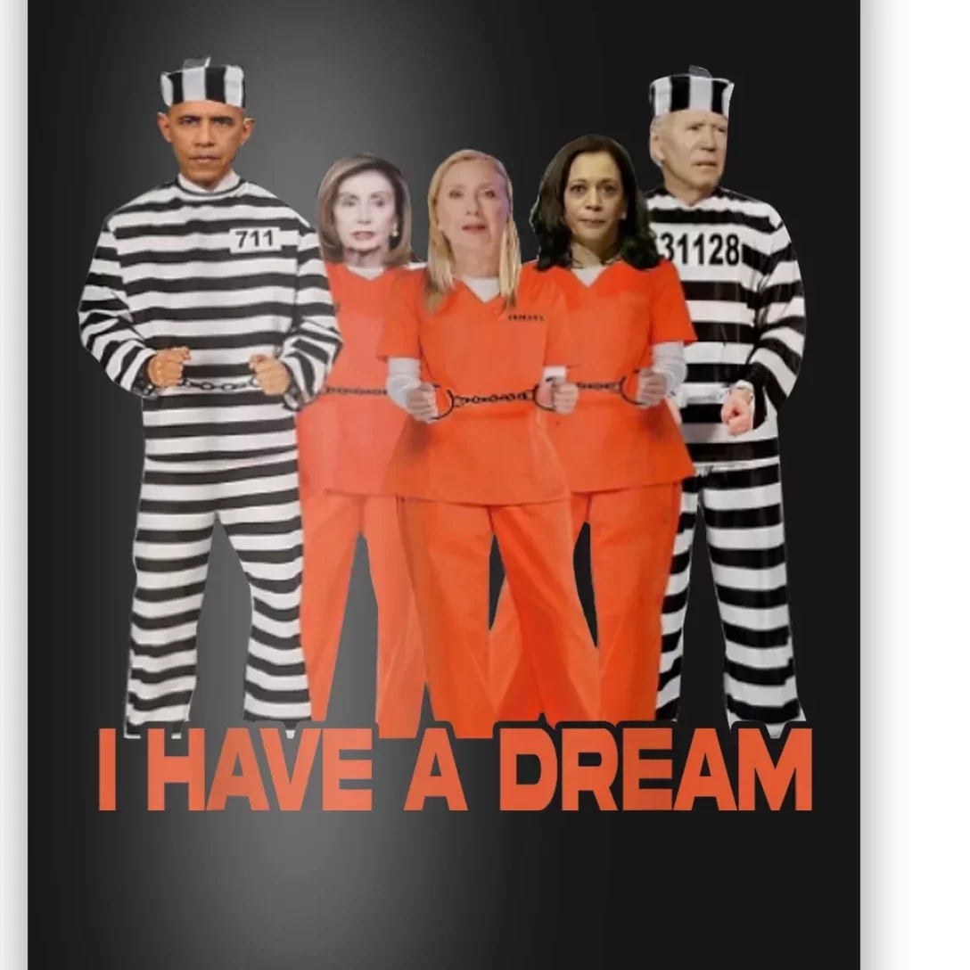 Funny I Have A Dream Poster