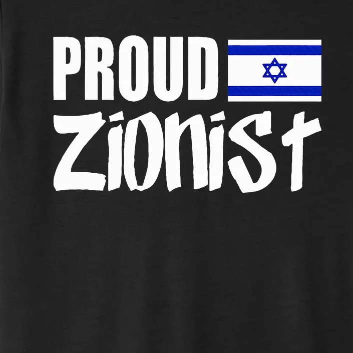 Free Israel Israel Flag Flag Of Israel Proud Zionist ChromaSoft Performance T-Shirt