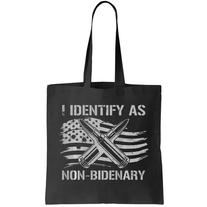 Funny I Identify As NonBidenary American Flag Tote Bag