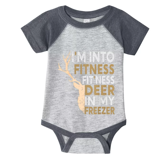 Funny IM Into Fitness FitNess Deer In My Freezer Deer Infant Baby Jersey Bodysuit