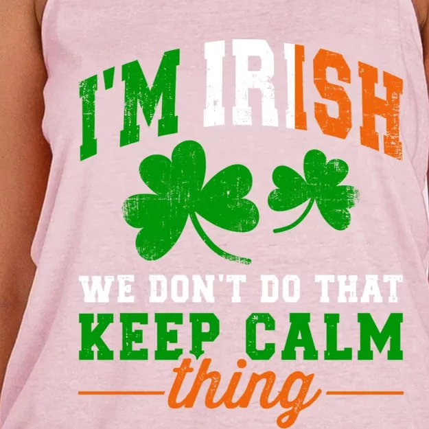 Funny I'm Irish Don't Do Keep Calm Thing For St Patricks Day Great Gift Women's Knotted Racerback Tank