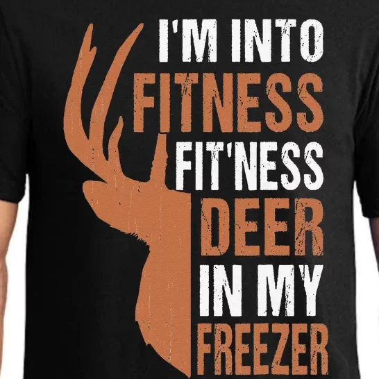 Funny IM Into Fitness FitNess Deer In My Freezer Pajama Set