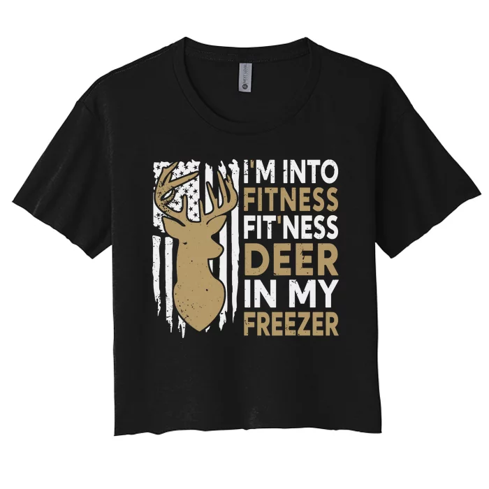 Funny IM Into Fitness FitNess Deer In My Freezer Deer Women's Crop Top Tee