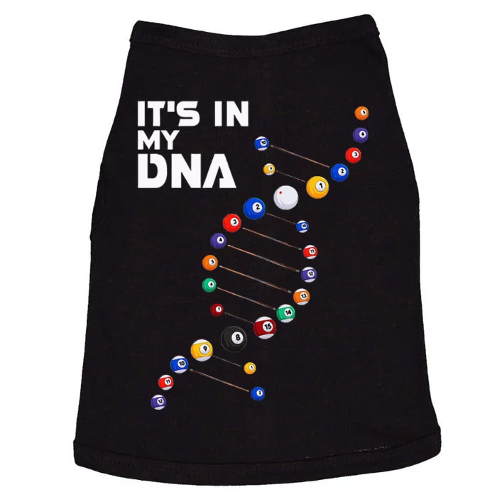 funny It's In My DNA  Pool Billiard Doggie Tank