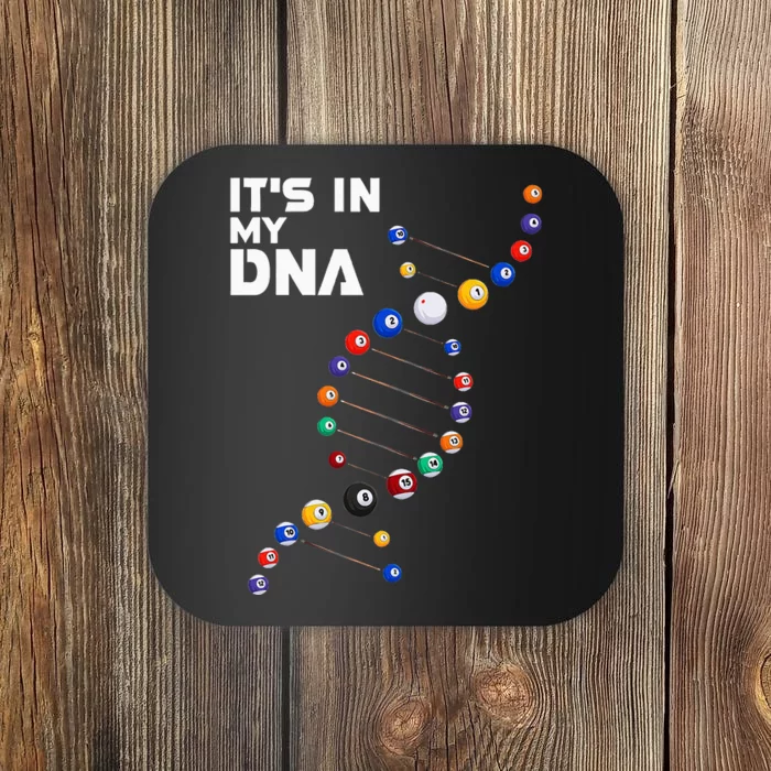 funny It's In My DNA  Pool Billiard Coaster