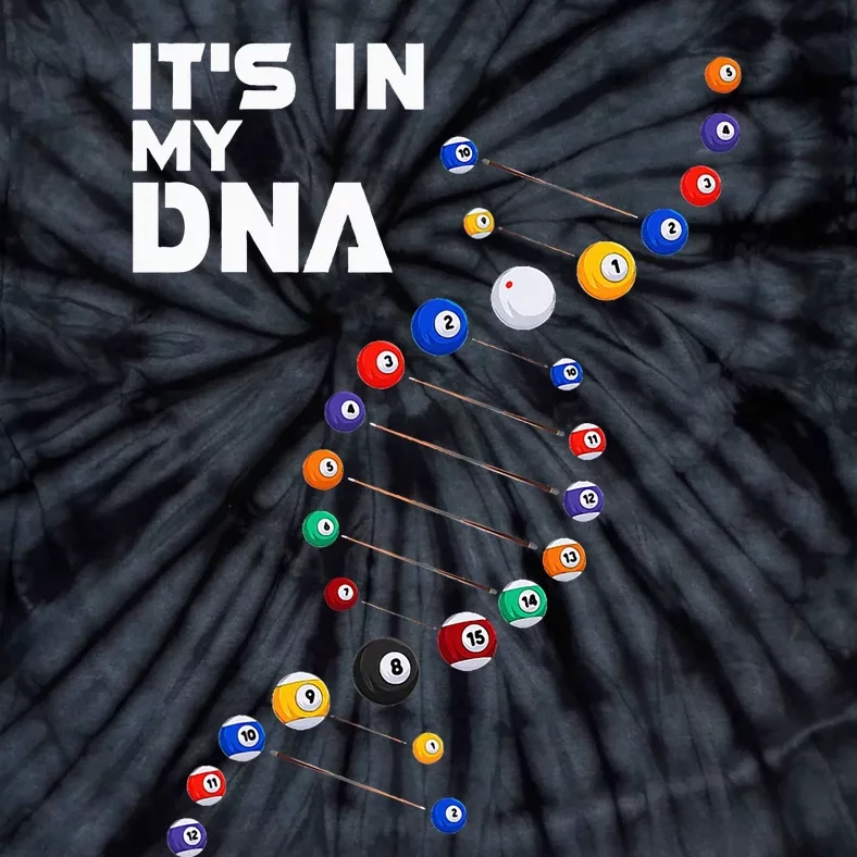 funny It's In My DNA  Pool Billiard Tie-Dye T-Shirt