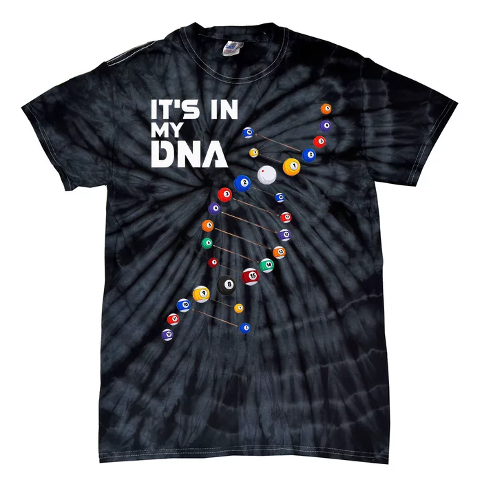 funny It's In My DNA  Pool Billiard Tie-Dye T-Shirt